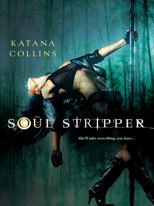 Title details for Soul Stripper by Katana Collins - Wait list